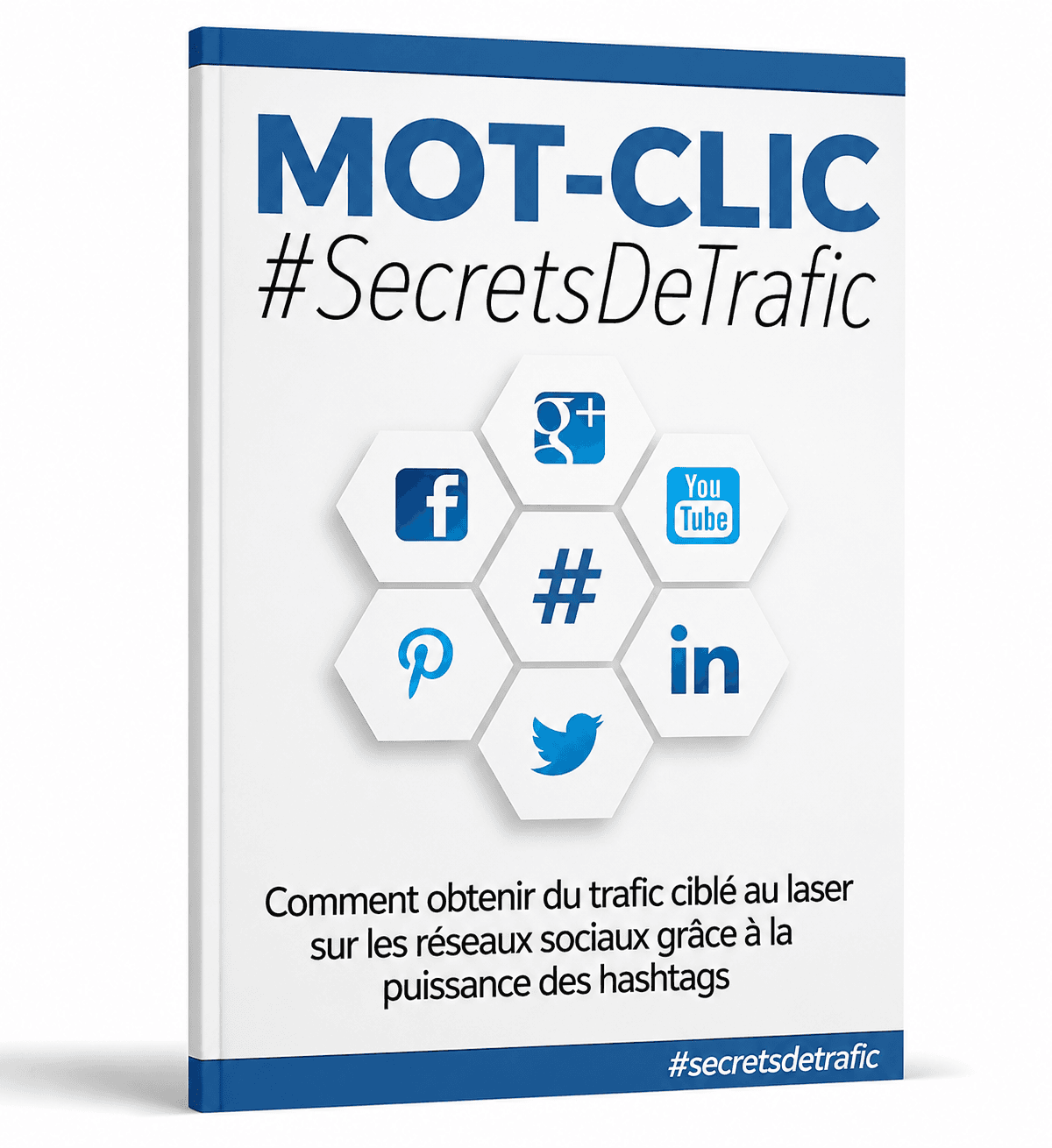 Secrets du trafic des hashtags